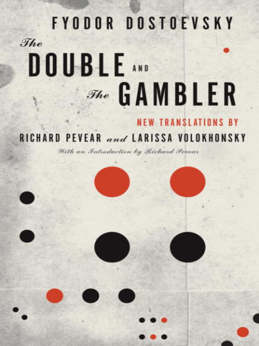Title details for The Double and the Gambler by Fyodor Dostoevsky - Available